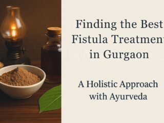 Fistula Treatment in Gurgaon